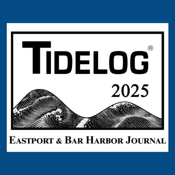 Eastport & Bar Harbor Tidelog Journal